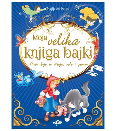 MALIK Knjiga Moja Velika Knjiga Bajki