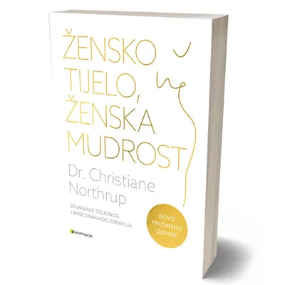 Žensko tijelo, ženska mudrost (prošireno izdanje)