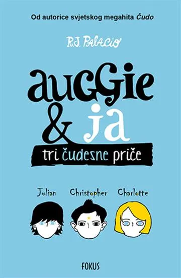 Auggie i ja - tri čudesne priče