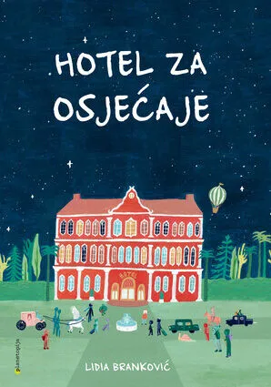Hotel za osjećaje