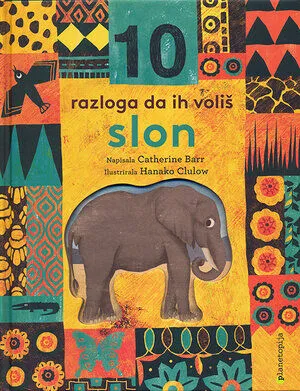 10 razloga da ih voliš - slon
