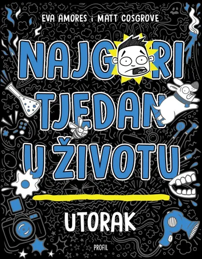 Najgori tjedan u životu utorak