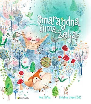 Smaragdna šuma želja