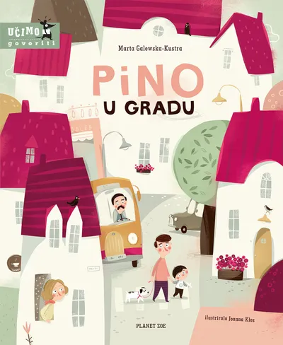 Pino u gradu (2-6 godina)