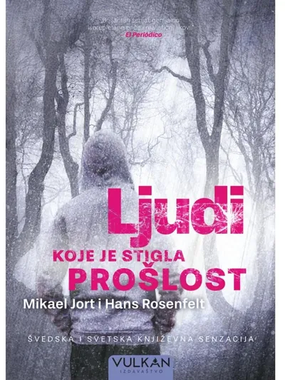 Ljudi koje je stigla prošlost
