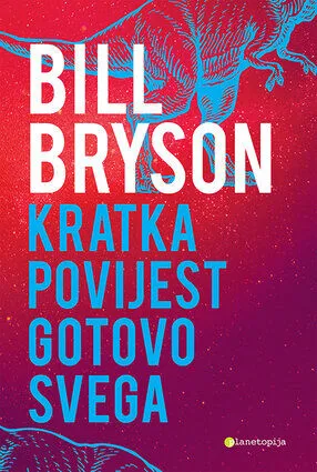 Kratka povijest gotovo svega/2007