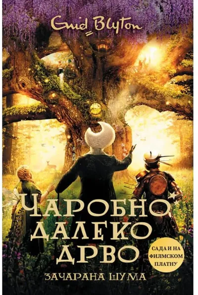 Čarobno daleko drvo: začarana šuma