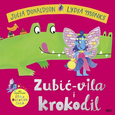 Zubić - vila i krokodil