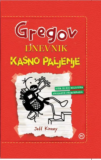Gregov dnevnik - kasno paljenje