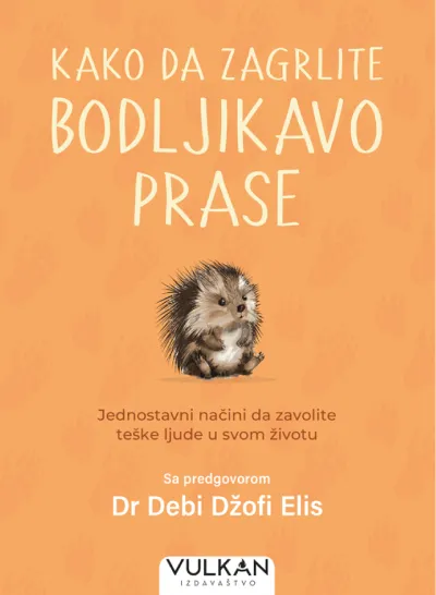 Kako zagrliti bodljikavu svinju