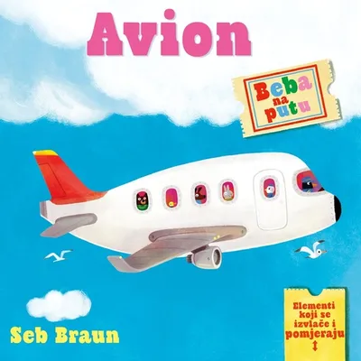 Beba na putu - Avion - slikovnica za bebe