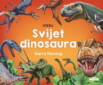 Otkrij donosaure svijeta - knjiga za djecu