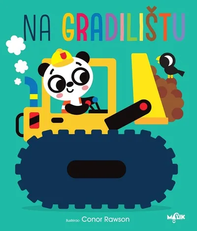 Mini me / Odrastanje - Na gradilištu - knjiga za djecu