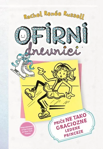Ofirni dnevnici 4 - Priče ne tako graciozne ledene princeze - knjiga za djecu
