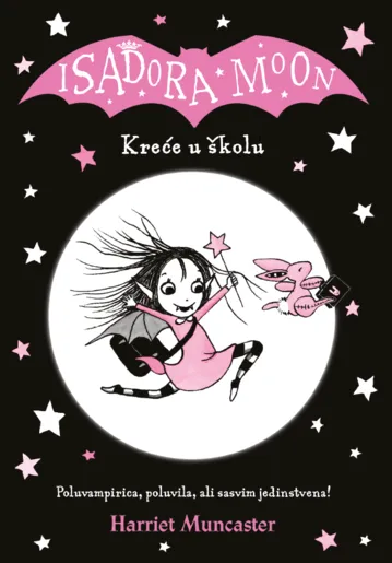Isadora Moon kreće u školu - knjiga za djecu