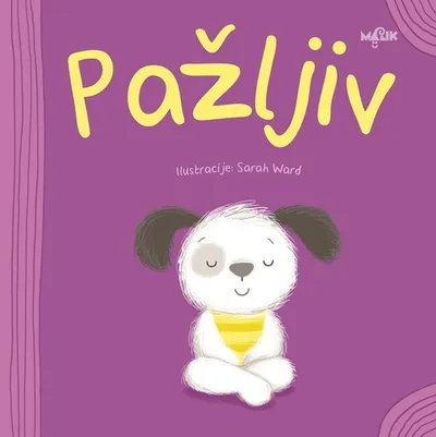 Pažljiv - knjiga za djecu