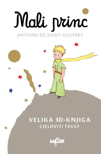 Mali princ - Velika 3 - D knjiga - knjiga za djecu