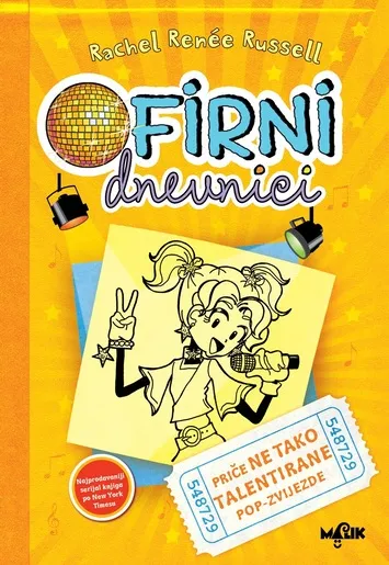 Ofirni dnevnici 3 - Priče ne tako talentirane pop - zvijezde - knjiga za djecu