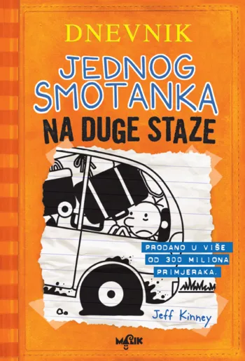 Dnevnik jednog smotanka 9 - Na duge staze - knjiga za djecu