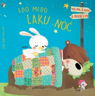 Edo medo laku noć - Moja prva 3D knjiga sa prozorčićima - interaktivna knjiga za djecu