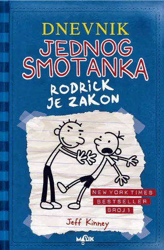 Dnevnik jednog smotanka 2 - Rodrick je zakon - knjiga za djecu