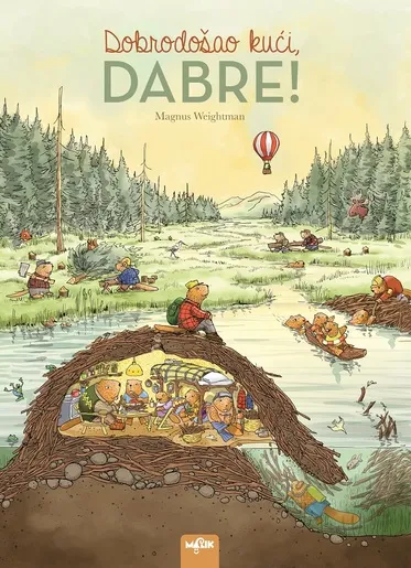 Dobrodošao kući, Dabre! - knjiga za djecu